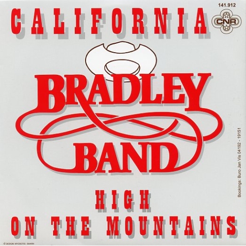  CNR - 141.912  - Bradley Band – California / High On The Mountains (Front)
