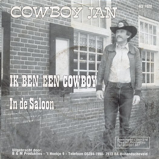 Cowboy Jan – Ik Ben Een Cowboy / In De Saloon