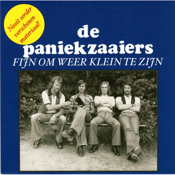 De Paniekzaaiers – Fijn Om Weer Klein Te Zijn / Radio Delta