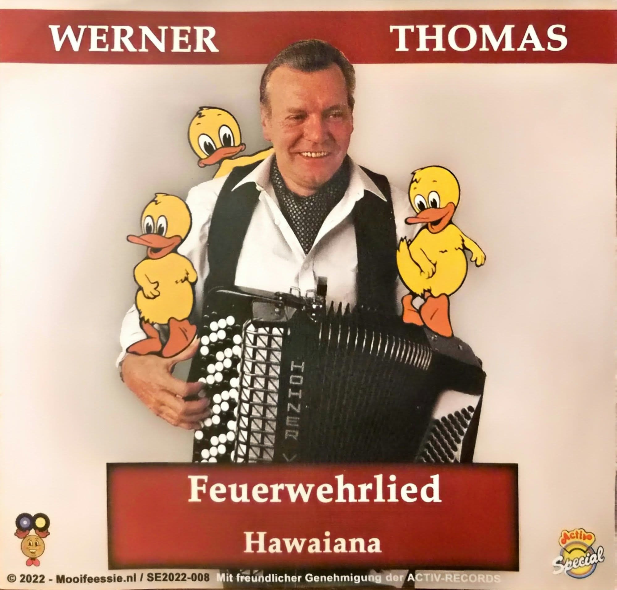 Werner Thomas – Feuerwehrlied / Hawaiana