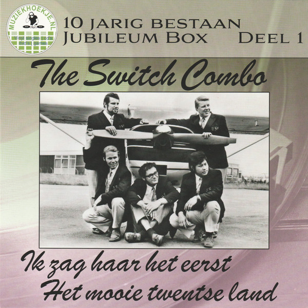 The Switch Combo – Ik Zag Haar Het Eerst / Het Mooie Twentse Land